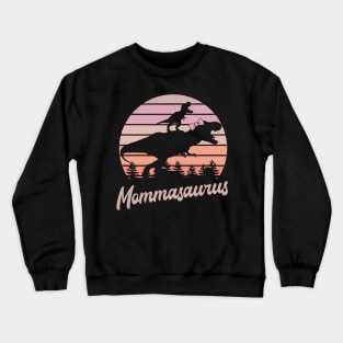 Mommasaurus T-Rex Dinosaur Crewneck Sweatshirt